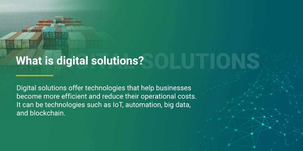What is digital solutions?