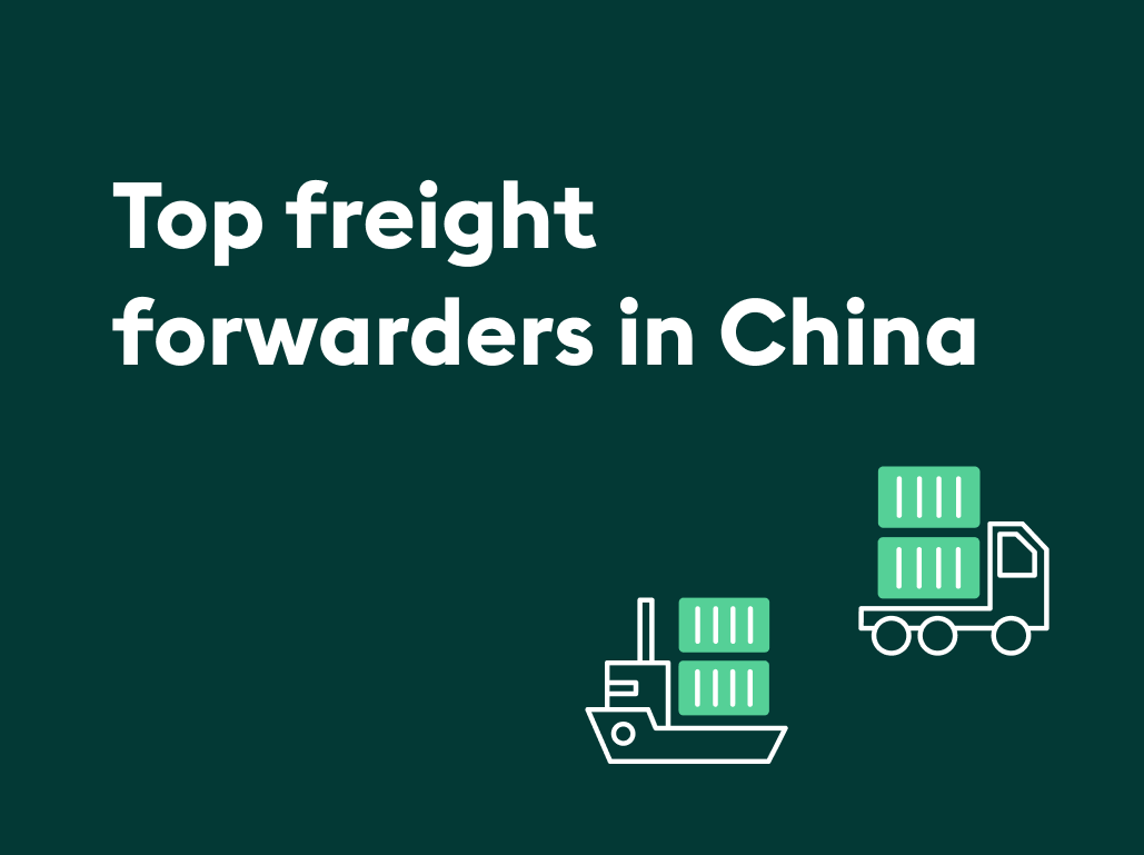 10 top freight forwarders in China: 2024 ranking list [+NVOCCs]